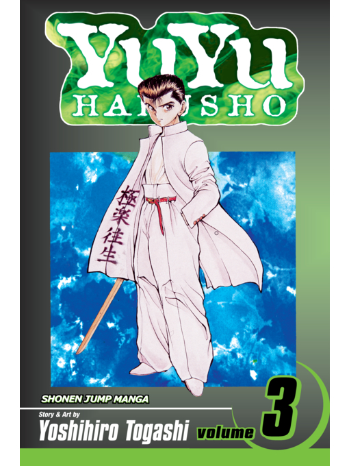 Title details for YuYu Hakusho, Volume 3 by Yoshihiro Togashi - Available